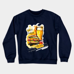 Hamburgers and beer Crewneck Sweatshirt